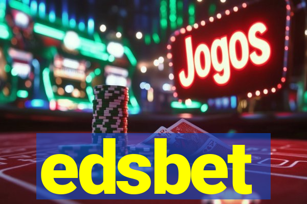 edsbet-com.jogos app